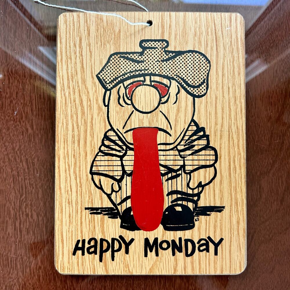 Vintage “Happy Monday” Sick Cartoon Wall Plaque – Woodgrain Style Humor Sign